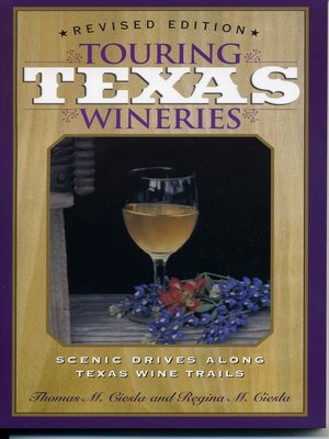 cover image of Touring Texas Wineries